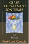 G�rer efficacement son temps