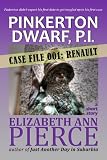 Pinkerton Dwarf, P.I. - Case File 001: Renault