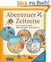 Abenteuer Zeitreise: Von Schiffswracks, Mayatempeln und Saloons
