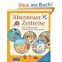 Abenteuer Zeitreise: Von Schiffswracks, Mayatempeln und Saloons