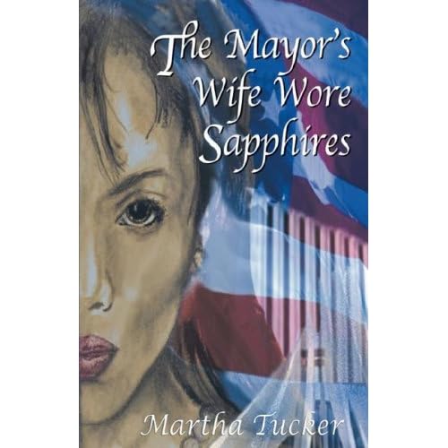 The Mayor's Wife Wore Sapphires