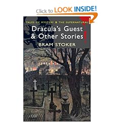 Dracula's Guest and Other Stories (Wordsworth Mystery & Supernatural)