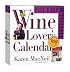 The Wine Lover's Page-A-Day Calendar 2008 (Page-A-Day Calendars)
