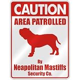 CAUTION AREA PATROLLED BY NEAPOLITAN MASTIFFS SECURITY CO. PARKING SIGN DOG