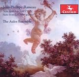 Jean-Phillipe Rameau: Suites from Les Fêtes D`Hébé & Les Indes Galantes