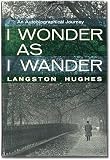 I Wonder As I Wander: An Autobiographical Journey
