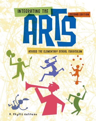 Integrating the Arts Across the Elementary School Curriculum (What's New in Education)