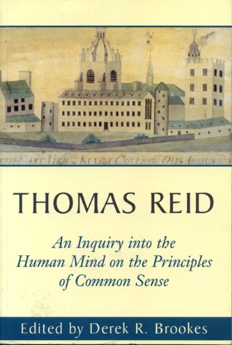 an inquiry into the human mind on the principles of common sense a critical edition