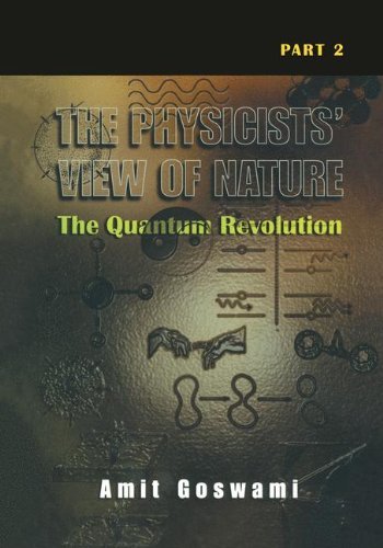 The Physicists' View of Nature, Part 2: The Quantum Revolution: Pt. 2