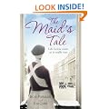The Maid's Tale: A Revealing Memoir of Life Below Stairs