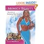 Monica Brant's Secrets to Staying Fit and Loving Life