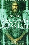 Second Messiah: Templars, the Turin Shroud and the Great Secret of Freemasonry