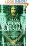 Second Messiah: Templars, the Turin Shroud and the Great Secret of Freemasonry