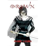 Drawn ~ Marie Lamba