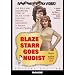 Blaze Starr Goes Nudist