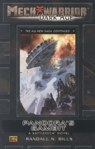 Mechwarrior: Dark Age #27: Pandora's Gambit (A Battletech Novel)