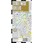 Streetwise Dallas Map - Laminated City Center Street Map of Dallas, Texas by Streetwise Maps
