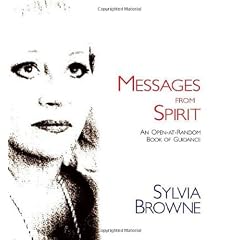 Messages from Spirit: An Open-At-Random Book of Guidance