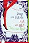 Wei� wie Schnee, Rot wie Blut, Gr�n vor Neid: Ein m�rderischer Schneewittchenroman