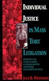 Individual Justice in Mass Tort Litigation