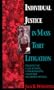 Individual Justice in Mass Tort Litigation