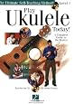 Play Ukulele Today!: A Complete Guide to the Basics Level 1 (Play Today Instructional Series)
