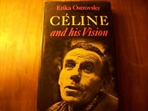 Céline and His Vision