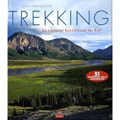 Trekking: Die sch�nsten Wandertouren der Welt