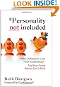 Personality Not Included: Why Companies Lose Their Authenticity And How Great Brands Get it Back, Foreword by Guy Kawasaki