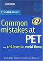 Common Mistakes at PET...and How to Avoid Them