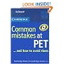Common Mistakes at PET...and How to Avoid Them