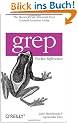Grep Pocket Reference (Pocket Reference (O'Reilly))
