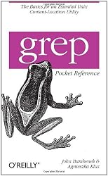 Grep Pocket Reference (Pocket Reference (O'Reilly))