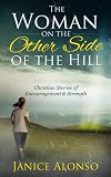 The Woman on the Other Side of the Hill