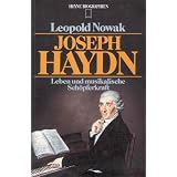 Joseph Haydn. Leben und musikalische Sch�pferkraft.von "Leopold Nowak"