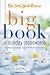 The New York Times Big Book of Sunday Crosswords: 150 Puzzles from the Pages of the New York Times