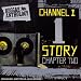 Channel One Story Chapter 2