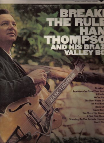 Hank Thompson & His Brazos Valley Boys - BREAKIN