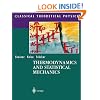 Thermodynamics and Statistical Mechanics (Classical Theoretical Physics)