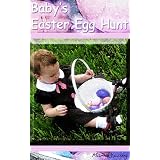 Baby's Easter Egg Hunt: A Picture Book (Mama Young's Picture Books)