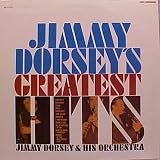 Jimmy Dorseys Greatest Hits (MCA Records Reissue) [VINYL LP] [STEREO]