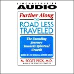 Going to Omaha -The Issue of Death and Meaning: Further Along the Road Less Traveled | M. Scott Peck