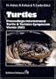 Turtles: Proceedings: International Turtle & Tortoise Symposium, Vienna 2002
