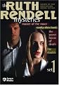 The Ruth Rendell Mysteries, Set 1