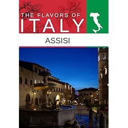 Flavors Of Italy Assisi