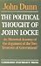 The Political Thought of John Locke: An Historical Account of the Argument of the 'Two Treatises of Government'