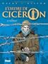 L'ordre de Cic�ron, Tome 3 : Le survivant