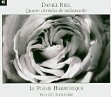 Quatre Chemins de MÃ©lancolie