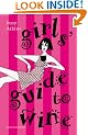 Girls Guide to Wine