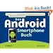 Das Android-Smartphone-Buch